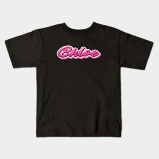 Chloe My Name Is Chloe! Pink Kids T-Shirt